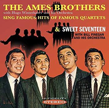 Glen Innes, NSW, The Ames Brothers Sing Famous Hits Of Famous Quartets/Sweet Seventeen, Music, CD, MGM Music, Jul19, MVD/Sepia Records, Ames Brothers, Special Interest / Miscellaneous