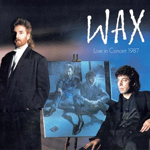 Glen Innes, NSW, Wax Live In Concert 1987, Music, DVD + CD, Rocket Group, Sep19, ESOTERIC, Wax, Rock