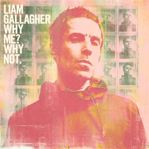 Glen Innes, NSW, Why Me? Why Not, Music, CD, Inertia Music, Sep19, WARNER MUSIC UK, Liam Gallagher, Alternative