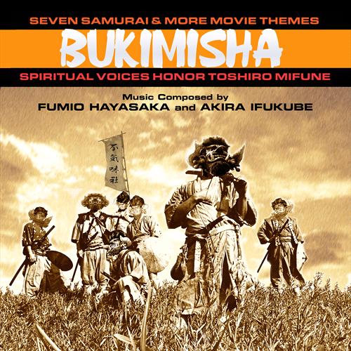 Glen Innes, NSW, Seven Samurai & More Movie Themes: Spiritual Voices Honor Toshiro Mifune (2Cd), Music, CD, MGM Music, Jun23, BSX Records, Inc., Bukimisha, Ambient / Meditation / Inspirational