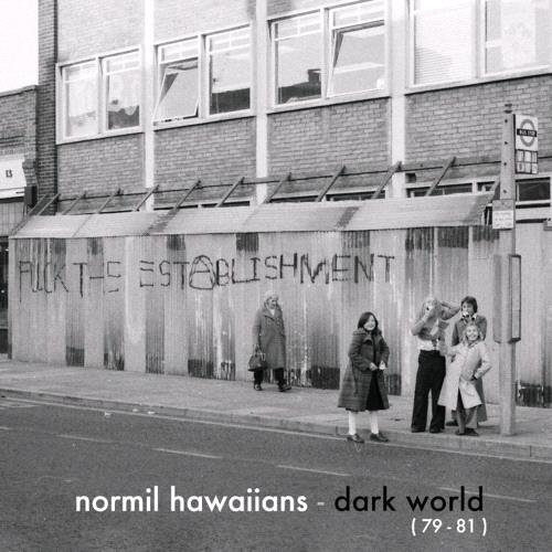 Glen Innes, NSW, Dark World, Music, Vinyl LP, MGM Music, Sep21, Upset The Rhythm, Normil Hawaiians, Punk