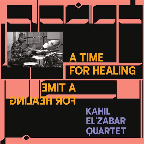 Glen Innes, NSW, A Time For Healing , Music, Vinyl LP, MGM Music, Feb22, Spiritmuse Records, Kahil El'zabar Quartet, Jazz