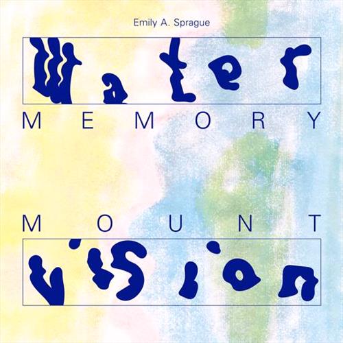 Glen Innes, NSW, Water Memory, Music, CD, Rocket Group, May19, , Sprague, Emily A., Dance & Electronic