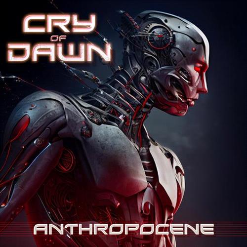 Glen Innes, NSW, Anthropocene, Music, CD, Rocket Group, Oct23, Frontiers Music SRL, Cry Of Dawn, Rock