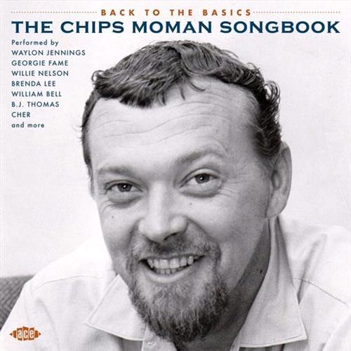 Glen Innes, NSW, Back To The Basics - The Chips Moman Songbook, Music, CD, Rocket Group, Jun21, ACE, Various Artists, Soul