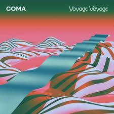 Glen Innes, NSW, Voyage Voyage, Music, Vinyl LP, Inertia Music, Nov19, City Slang, Coma, Dance & Electronic