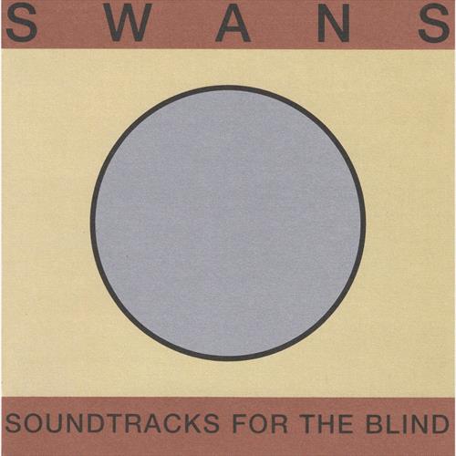 Glen Innes, NSW, Soundtracks For The Blind, Music, Vinyl, Inertia Music, Apr22, Mute, Swans, Alternative