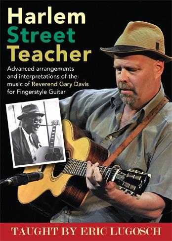 Glen Innes, NSW, Harlem Street Teacher, Music, DVD, MGM Music, Jan20, Stefan Grossman's Guitar Workshop Inc, Eric Lugosch, Special Interest / Miscellaneous