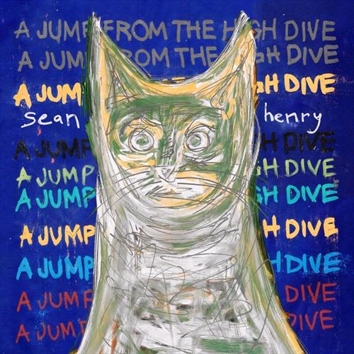 Glen Innes, NSW, A Jump From The High Dive , Music, Vinyl LP, MGM Music, Nov19, Double Double Whammy, Sean Henry, Alternative