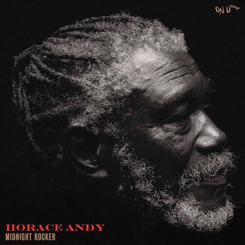 Glen Innes, NSW, Midnight Rocker, Music, CD, Inertia Music, Apr22, ON-U SOUND, Horace Andy, Reggae