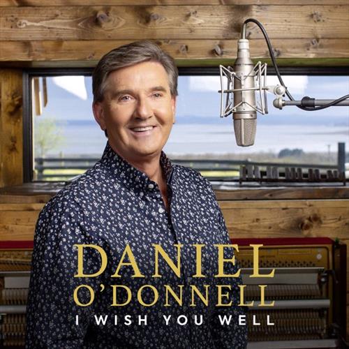 Glen Innes, NSW, I Wish You Well, Music, CD, MGM Music, Jun23, Ambition, Daniel O'Donnell, Special Interest / Miscellaneous