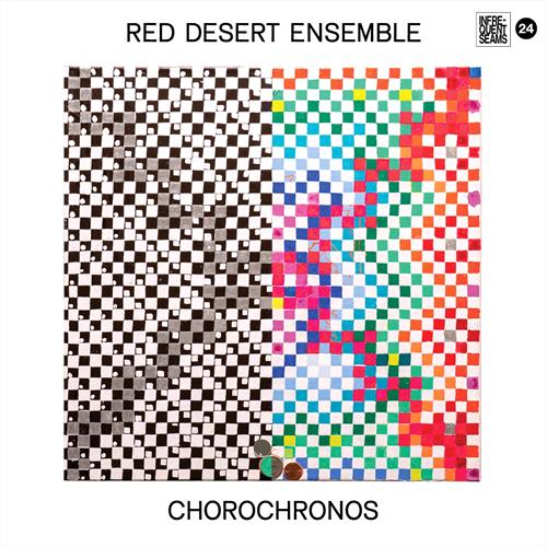 Glen Innes, NSW, Chorochronos, Music, Vinyl LP, MGM Music, Feb21, Redeye/Infrequent Seams Records, Red Desert Ensemble, Special Interest / Miscellaneous