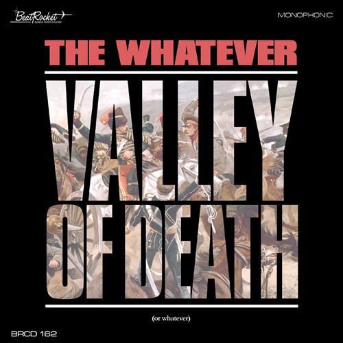 Glen Innes, NSW, Valley Of Death (Or Whatever), Music, CD, MGM Music, Jun21, BeatRocket, Whatever, The, Rock