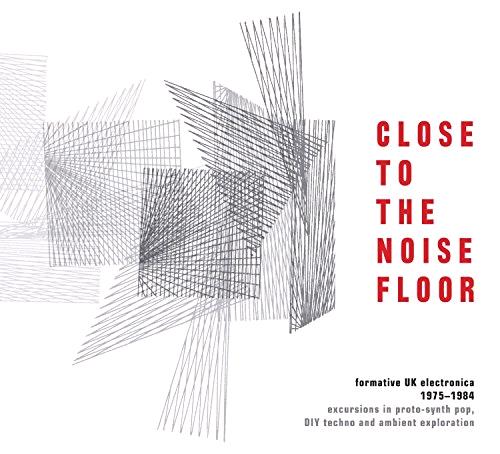 Glen Innes, NSW, Close To The Noise Floor - Formative Uk Electronica 1975-1984, Music, CD, MGM Music, Nov21, Cherry Red, Various, Classical Music
