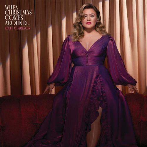 Glen Innes, NSW, When Christmas Comes Around..., Music, CD, Inertia Music, Oct21, Atlantic, Kelly Clarkson, Christmas, Holiday & Wedding