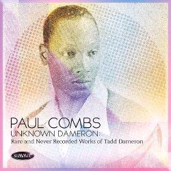 Glen Innes, NSW, Unknown Dameron: Rare And Never Recorded Works Of Tadd Dameron, Music, CD, MGM Music, Jun19, MVD/Summit Records, Paul Combs, Jazz