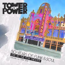 Glen Innes, NSW, 50 Years Of Funk & Soul: Live At The Fox Theater  Oakland, Ca  June 2018, Music, DVD, MGM Music, Mar21, Mack Avenue/Artistry Music, Tower Of Power, R&B