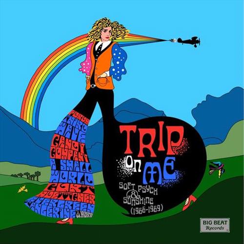 Glen Innes, NSW, Trip On Me: Soft Psych & Sunshine (1966-1969), Music, CD, Rocket Group, Sep22, BIG BEAT, Various, Pop