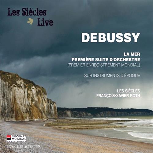 Glen Innes, NSW, Claude Debussy La Mer, Suite D'Orchestre, Music, CD, Inertia Music, Nov22, Harmonia Mundi, Les Sicles, Franois-Xavier Roth, Classical Music