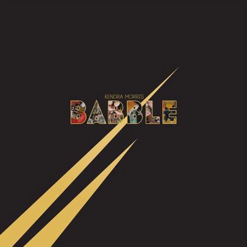 Glen Innes, NSW, Babble, Music, Vinyl LP, Rocket Group, Mar23, Karma Chief Records, Morris, Kendra, Soul