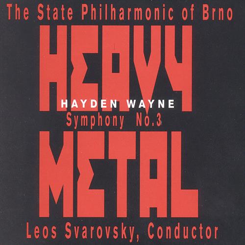 Glen Innes, NSW, Symphony #3: Heavy Metal, Music, CD, MGM Music, May22, New Millennium Recor, Hayden Wayne & The State Philharmonic Of Brno (Czech Republic), Classical Music