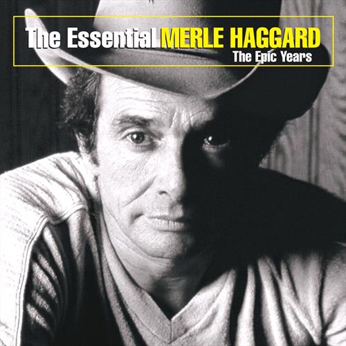 Glen Innes, NSW, The Essential Merle Haggard: The Epic Years, Music, CD, Sony Music, Jun19, , Merle Haggard, Country