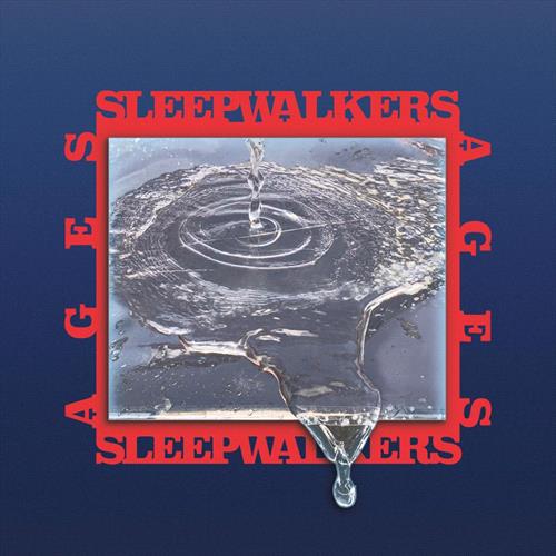 Glen Innes, NSW, Ages, Music, CD, Universal Music, Jul19, , Sleepwalkers, Rock