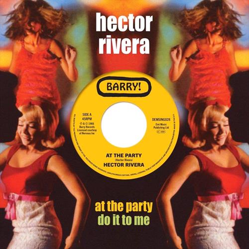 Glen Innes, NSW, At The Party/Do It To Me , Music, Vinyl 7", Rocket Group, Jul23, DEMON RECORDS SINGLE, Rivera, Hector, Rock