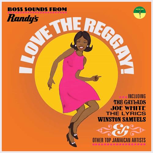 Glen Innes, NSW, I Love The Reggay! Boss Sounds From Randy's, Music, CD, MGM Music, Feb21, Cherry Red/Doctor Bird, Various Artists, Reggae