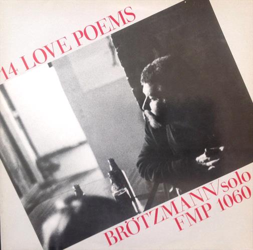 Glen Innes, NSW, 14 Love Poems, Music, Vinyl LP, MGM Music, May20, SRD/Cien Fuegos, Peter Brotzmann, Jazz