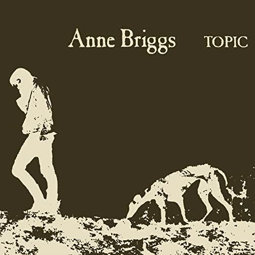 Glen Innes, NSW, Anne Briggs, Music, CD, MGM Music, Mar19, Proper/Topic, Anne Briggs, Folk