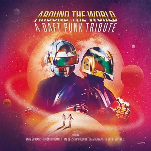 Glen Innes, NSW, Around The World - A Daft Punk Tribute, Music, Vinyl LP, Rocket Group, Apr22, Wagram, Various Artists, Dance & Electronic