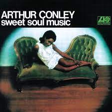 Glen Innes, NSW, Sweet Soul Music, Music, Vinyl, Inertia Music, Feb23, Rhino Records, Arthur Conley, Soul