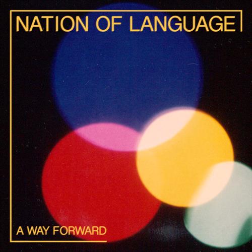 Glen Innes, NSW, A Way Forward, Music, Vinyl, Inertia Music, Apr22, Play It Again Sam, Nation Of Language, Alternative