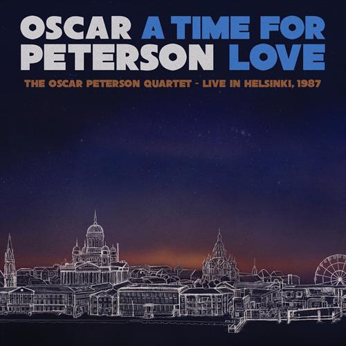 Glen Innes, NSW, A Time For Love: The Oscar Peterson  Quartet - Live In Helsinki, 1987, Music, Vinyl LP, MGM Music, Nov21, Mack Avenue, Oscar Peterson, Jazz