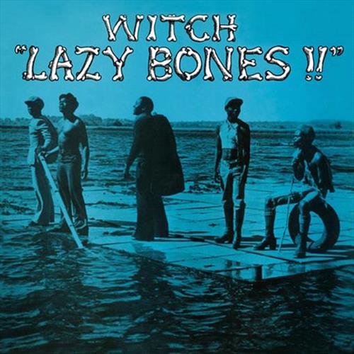 Glen Innes, NSW, Lazy Bones, Music, Vinyl LP, Rocket Group, Oct20, NOW AGAIN, Witch, World Music