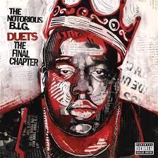 Glen Innes, NSW, Duets: The Final Chapter, Music, Vinyl LP, Inertia Music, Jun21, Rhino Records, The Notorious B.I.G., Rap & Hip-Hop