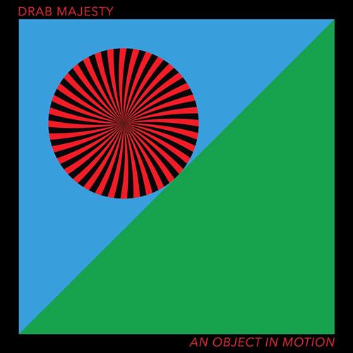 Glen Innes, NSW, An Object In Motion, Music, CD, Rocket Group, Sep23, DAIS, Drab Majesty, Alternative