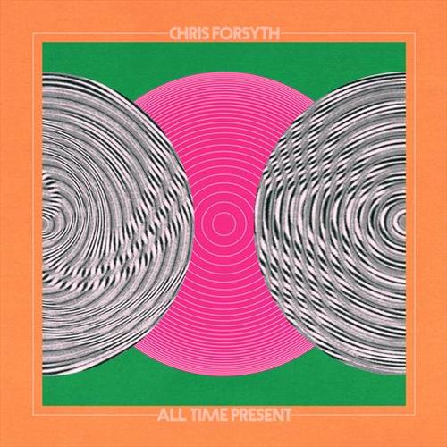 Glen Innes, NSW, All Time Present, Music, Vinyl LP, Rocket Group, Mar23, , Forsyth, Chris & The Solar Motel Band, Alternative