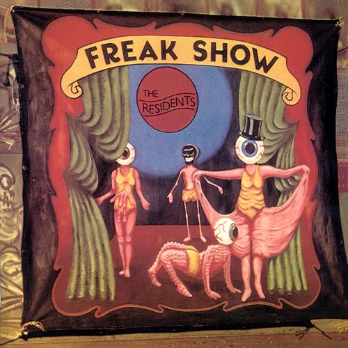 Glen Innes, NSW, Freak Show, Music, CD, MGM Music, Feb21, MVD/Cryptic Corp, Residents, Alternative