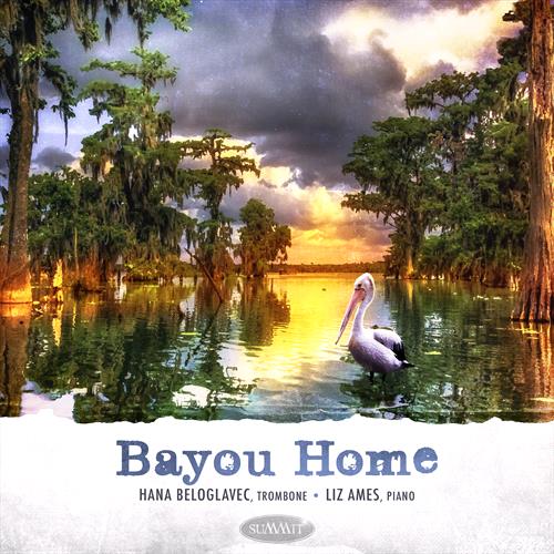 Glen Innes, NSW, Bayou Home , Music, CD, MGM Music, Feb23, Summit Records, Hana Beloglavec & Liz Ames, Classical Music