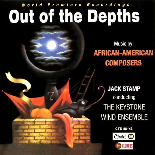 Glen Innes, NSW, Out Of The Depths: Music By African American Composers , Music, CD, MGM Music, Apr23, Citadel / BSX Record, The Keystone Wind Ensemble, Classical Music