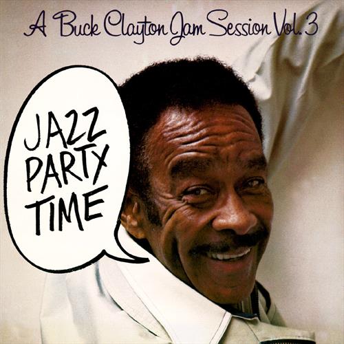 Glen Innes, NSW, A Buck Clayton Jam Session Vol. 3: Jazz Party Time , Music, CD, MGM Music, Dec22, Chiaroscuro Records, Buck Clayton, Jazz