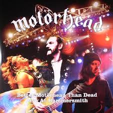 Glen Innes, NSW, Better Motrhead Than Dead (Live At Hammersmith) (Vinyl), Music, Vinyl LP, Inertia Music, Apr19, BMG/ADA, Motrhead, Metal