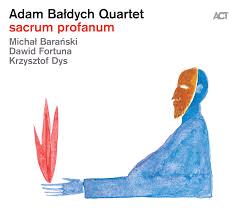 Glen Innes, NSW, Sacrum Profanum, Music, CD, MGM Music, Apr19, ACT Music, Adam Baldych Quartet, Classical Music