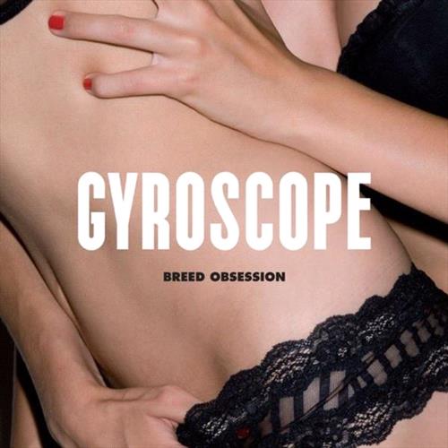 Glen Innes, NSW, Breed Obsession , Music, Vinyl, Inertia Music, Nov23, Warner Music Australia, Gyroscope, Alternative