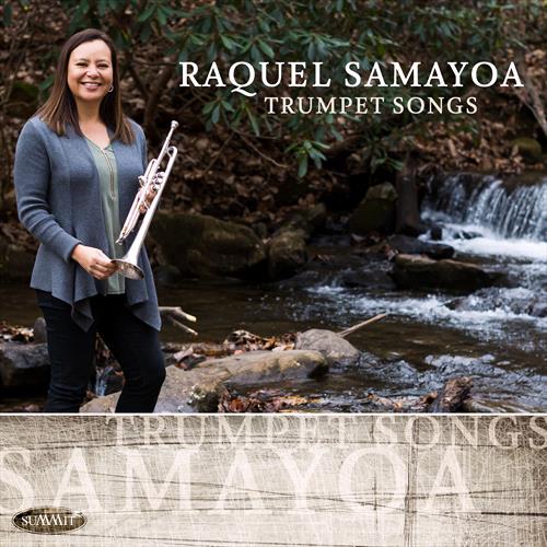 Glen Innes, NSW, Trumpet Songs, Music, CD, MGM Music, Oct21, Summit Records, Raquel Samayoa, Classical Music