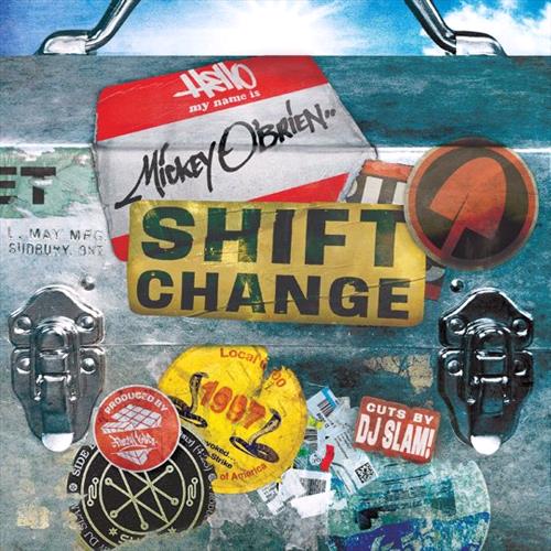 Glen Innes, NSW, Shift Change, Music, Vinyl LP, MGM Music, Jun22, Hand'Solo Records, Mickey O'Brien, Rap & Hip-Hop