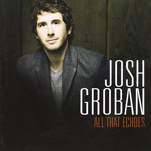 Glen Innes, NSW, All That Echoes, Music, CD, Inertia Music, Feb13, WARNER BROS, Josh Groban, Pop