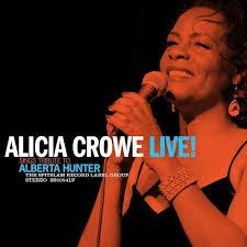 Glen Innes, NSW, Alicia Crowe Sings Tribute To Alberta Hunter Live!, Music, Vinyl LP, MGM Music, Dec19, Planet, Alicia Crowe, Jazz